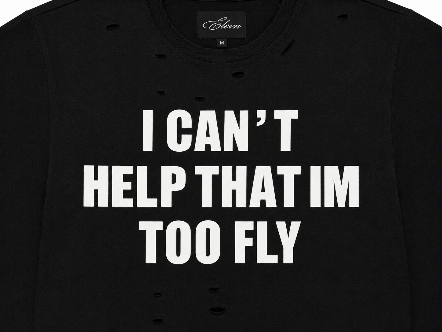 “TOO FLY” T-Shirt